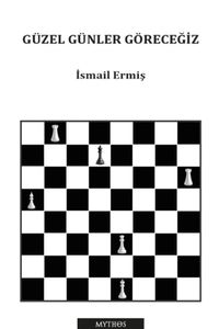 Güzel Günler Göreceğiz
