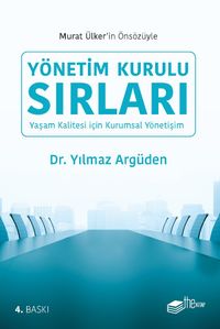 Yönetim Kurulu Sırları & Yaşam Kalitesi için Kurumsal Yönetişim