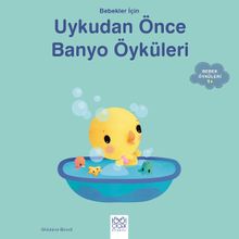Bebekler İçin Banyo Öyküleri