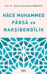 Hace Muhammed Parsa ve Nakşibendilik