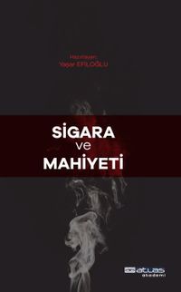 Sigara ve Mahiyeti 