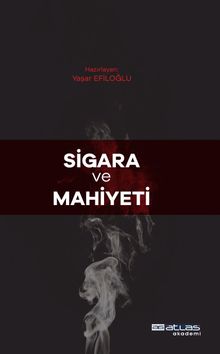 Sigara ve Mahiyeti 