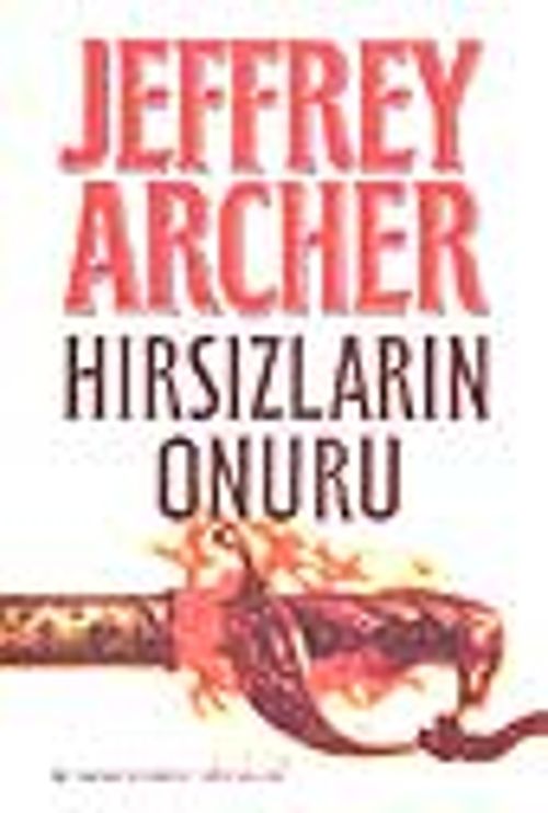 Hırsızların Onuru (Jeffrey Archer) Fiyatı, Yorumları, Satın Al