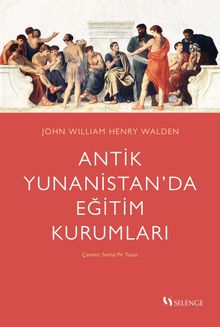 Antik Yunanistan'da Eğitim Kurumları