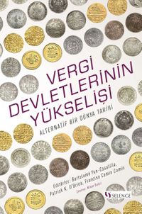 Vergi Devletlerinin Yükselişi: Alternatif Bir Dünya Tarihi
