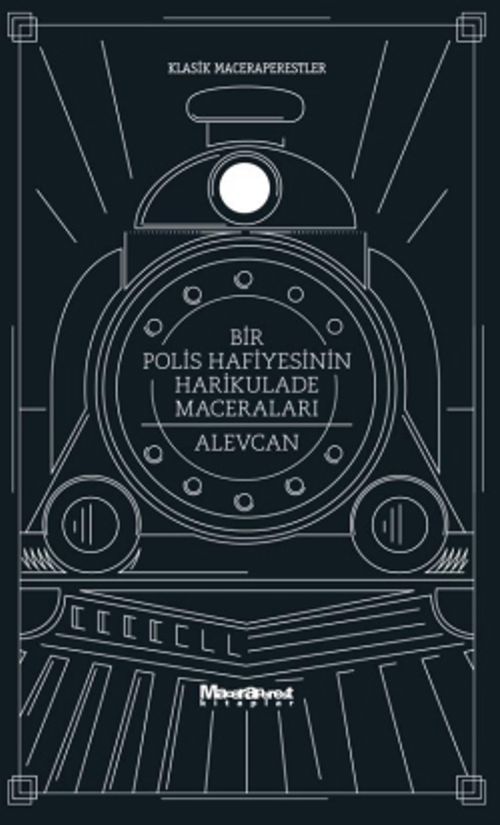 Bir Polis Hafiyesinin Harikulade Maceraları