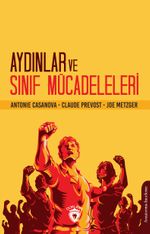 Aydınlar ve Sınıf Mücadeleleri