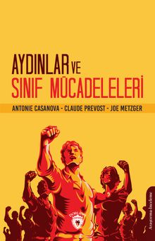 Aydınlar ve Sınıf Mücadeleleri