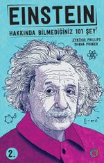 Einstein Hakkında Bilmediğiniz 101 Şey
