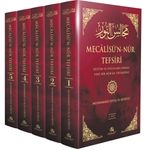 Mecalisü'n-Nûr Tefsiri (5 Cilt Takım) & Eğitim ve Uygulama Odaklı Yeni Bir Kur'an Tefekkürü