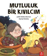 Mutluluk Bir Kıvılcım