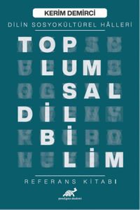 Toplumsal Dilbilim Referans Kitabı