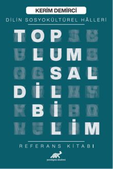 Toplumsal Dilbilim Referans Kitabı