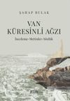 Van K&uuml;resinli Ağzı