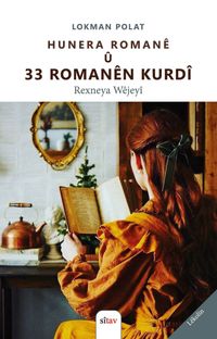 Hunera Romanê û 33 & Romanên Kurdî