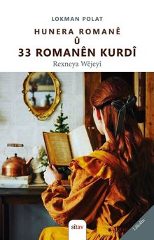 Hunera Romanê û 33 & Romanên Kurdî