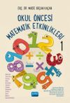 Okul &Ouml;ncesi Matematik Etkinlikleri 1
