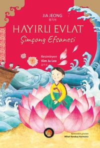 Hayırlı Evlat & Şimçong Efsanesi 