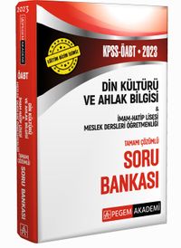 2023 KPSS ÖABT Din Kültürü ve Ahlak Bilgisi-İmam Hatip Lisesi Meslek Lisesi Soru Bankası