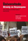 &Uuml;niversitede Direniş ve Dayanışma & Yıkım, S&ouml;m&uuml;r&uuml; ve Sivil &Ouml;l&uuml;m Rejimine Karşı Durmak