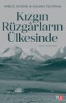 Kızgın Rüzgarların Ülkesinde