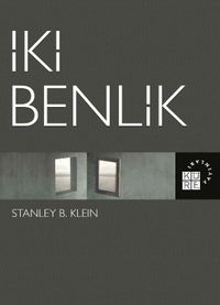 İki Benlik & Metafiziksel Bağlılıkları ve İşlevsel Bağımsızlıkları