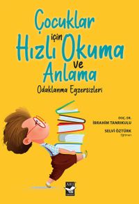 Çocuklar İçin  Hızlı Okuma ve Anlama