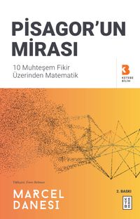 Pisagor'un Mirası & 10 Muhteşem Fikir Üzerinden Matematik