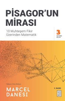Pisagor'un Mirası & 10 Muhteşem Fikir Üzerinden Matematik
