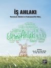 İş Ahlakı & Kavramsal, Sekt&ouml;rel ve Fonksiyonel Bir Bakış