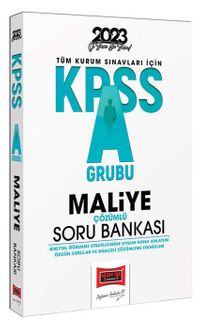 2023 KPSS A Grubu Maliye Tamamı Çözümlü Soru Bankası