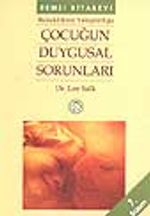 Çocuğun Duygusal Sorunları