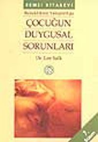 Çocuğun Duygusal Sorunları