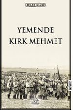 Yemende Kırk Mehmet