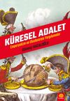 K&uuml;resel Adalet Emperyalizm ve Uluslararası Yargılamalar