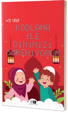 Kodlama İle Dinimizi Öğreniyorum (5+ Yaş)