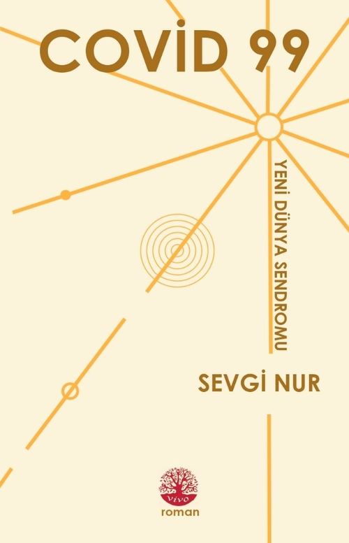 Covid 99 & Yeni Dünya Sendromu