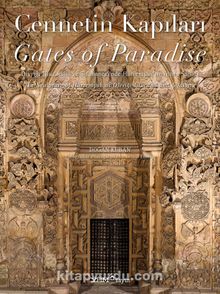 Cennetin Kapıları & Gates of Paradise