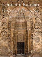 Cennetin Kapıları & Gates of Paradise