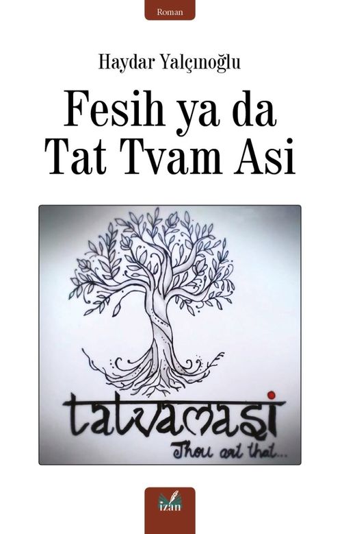 Fesih ya da Tat Tvam Asi