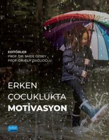 Erken Çocuklukta Motivasyon