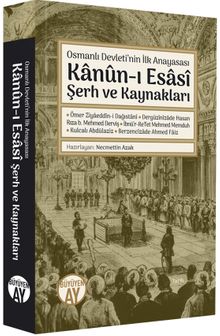 Kanun-i Esasi Şerh ve Kaynakları