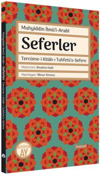 Seferler & Tercüme-i Kitab-ı Tuhfetü's-Sefere
