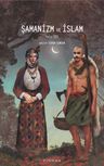 Şamanizm ve İslam (Cilt 3)