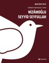 Nizamoğlu Seyyid Seyfullah & Harabatta Bir B&uuml;lb&uuml;l-i Şeyda