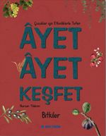 Ayet Ayet Keşfet / Bitkiler