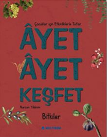 Ayet Ayet Keşfet / Bitkiler