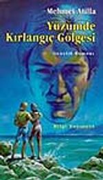 Yüzümde Kırlangıç Gölgesi