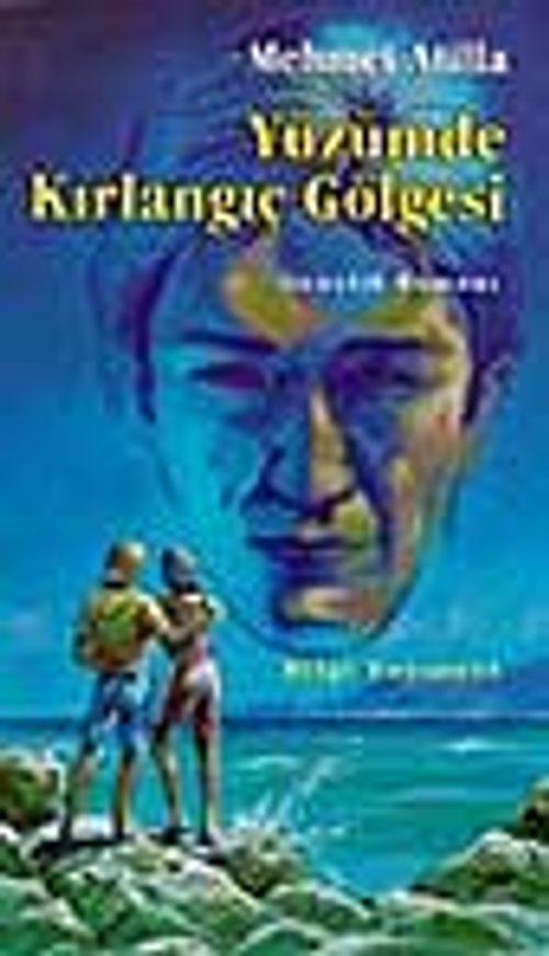 Yüzümde Kırlangıç Gölgesi
