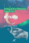 Azerbaycan Dil ve Edebiyatının &Ouml;zg&uuml;n Bir T&uuml;r&uuml; Meyxana